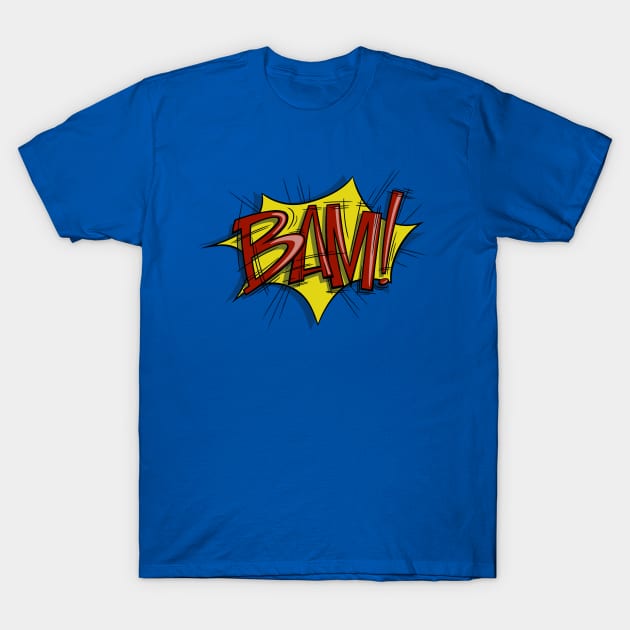 BAM! T-Shirt by westinchurch